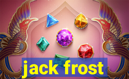 jack frost